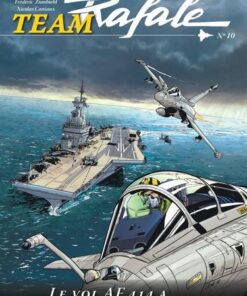 Team Rafale - tome 10 - Le vol AF 414 a disparu