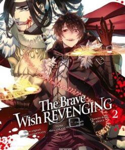 The Brave wish revenging T02