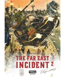 The far east Incident - tome 2