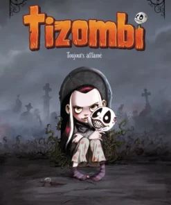 Tizombi - tome 01