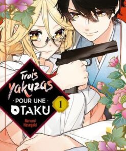 Trois Yakuzas pour une Otaku T01