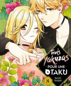 Trois Yakuzas pour une Otaku T08