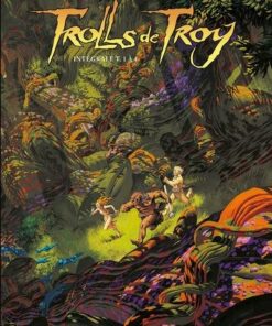 Trolls de Troy intégrale T01 T04 -