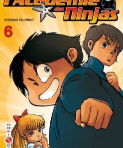 Vol.6 Académie des ninjas (l')