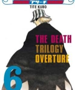 Vol.6 Bleach (The Death trilogy Overture)