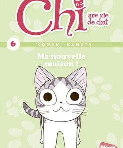 Vol.6 Chi -Une vie de chat - Poche (Ma nouvelle maison)