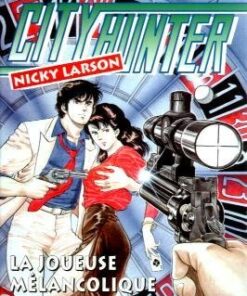 Vol.6 City Hunter (La joueuse mélancolique)