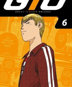 Vol.6 GTO - Great Teacher Onizuka - Edition 20 ans