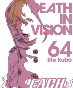 Vol.64 Bleach (Death In Vision)