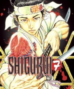 Vol.7 Shigurui - 1re édition