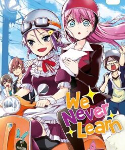 Vol.7 We Never Learn