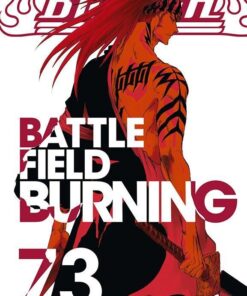 Vol.73 Bleach (Battle Field Burning)