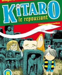 Vol.8 Kitaro le repoussant