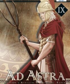 Vol.9 Ad Astra - Scipion l'Africain & Hannibal Barca