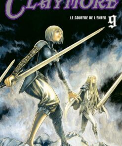 Vol.9 Claymore (Le gouffre de l'enfer)