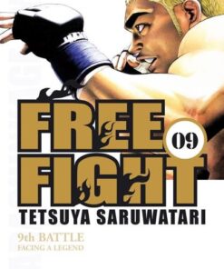 Vol.9 Free fight - New Tough (9th battle - Facing a legend)