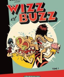 Wizz et Buzz T01