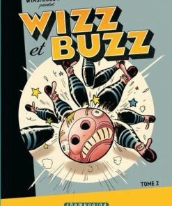 Wizz et Buzz T02
