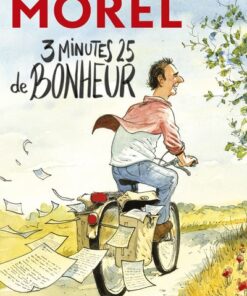 3 minutes 25 de bonheur - Chroniques 2021-2023