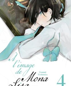 À l'image de Mona Lisa... - Tome 4