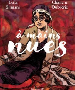 A mains nues - Tome 2