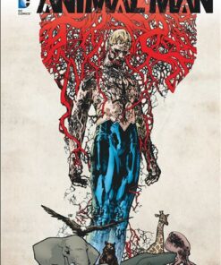 ANIMAL MAN - Tome 1