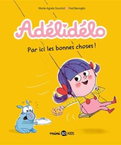 Adélidélo, Tome 09