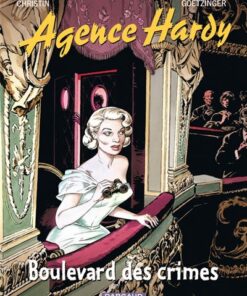 Agence Hardy - Tome 6 - Boulevard des crimes