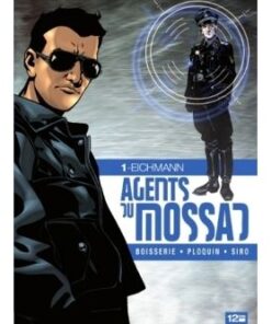 Agents du Mossad - Tome 01