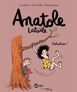 Anatole Latuile, Tome 02