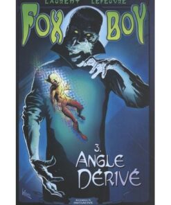 Fox-Boy T03 Angle Dérivé