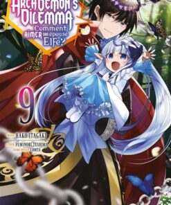 Archdemon's Dilemma - Tome 09