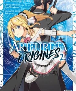 Arifureta - Origines T02