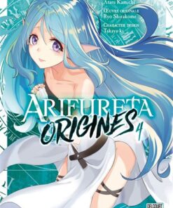 Arifureta - Origines T04