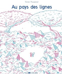 Au Pays des lignes