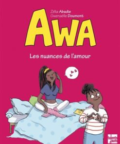 Awa - Les nuances de l'amour