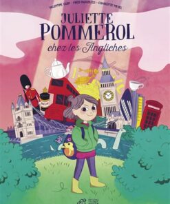 BD Juliette Pommerol chez les Angliches