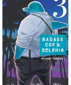 Badass Cop & Dolphin T03