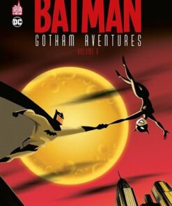 Batman Gotham Aventures tome 6