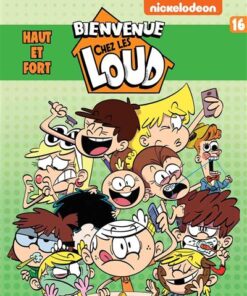 Bienvenue chez Les Loud - Tome 16