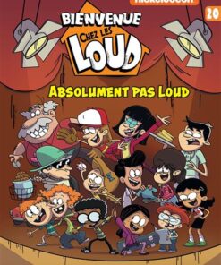 Bienvenue chez Les Loud - Tome 20