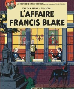 Blake & Mortimer - Tome 13 - L'Affaire Francis Blake