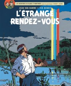 Blake & Mortimer - Tome 15 - L'Étrange rendez-vous