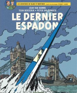 Blake & Mortimer - Tome 28 - Le Dernier Espadon