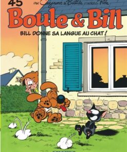 Boule & Bill - Tome 45 - Bill donne sa langue au chat