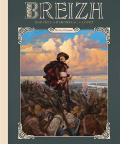 Breizh Histoire de la Bretagne T08