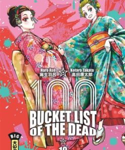 Bucket List of the dead - Tome 10