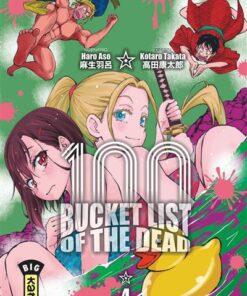 Bucket List of the dead - Tome 4