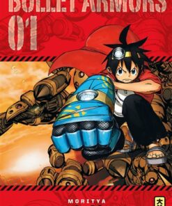 Bullet Armors - Tome 1