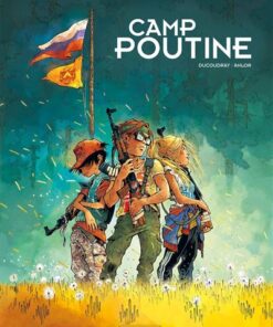 Camp Poutine - vol. 01/2 - Prix découverte - Edition limitée